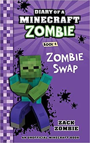 ダウンロード  Diary of a Minecraft Zombie Book 4: Zombie Swap 本