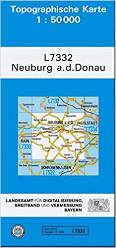 TK50 L7332 Neuburg a.d.Donau: Topographische Karte 1:50000 (TK50 Topographische Karte 1:50000 Bayern) indir