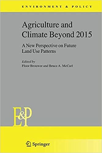 تحميل Agriculture and Climate Beyond 2015: A New Perspective on Future Land Use Patterns