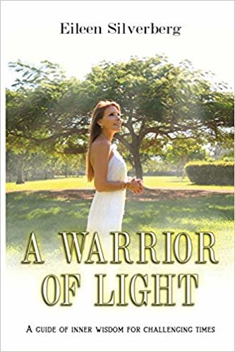 تحميل A Warrior of Light: A Guide of Inner Wisdom for Challenging Times