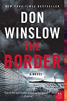 ダウンロード  The Border: A Novel (Power of the Dog Book 3) (English Edition) 本