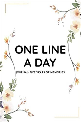 One Line A Day Journal: Five Years of Memories, 6x9 Diary, Dated and Lined Book, Floral Sketch indir