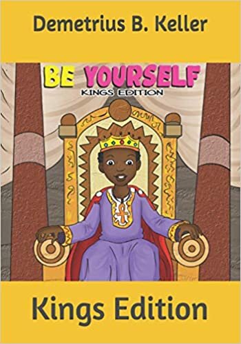 indir Be Yourself: Kings Edition (Kings and Queens, Band 1)