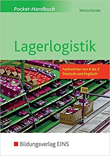 Pocket-Handbuch Lagerlogistik: Fachwörter von A bis Z - Deutsch und Englisch Lexikon indir