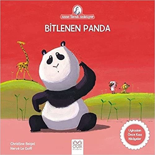 Bitlenen Panda: Anne Tavuk Anlatıyor Uykudan Önce Kısa Hikayeler indir