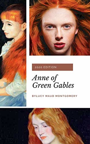ダウンロード  Anne of Green Gables (Anne Shirley Series #1): by L. M. Montgomery (English Edition) 本