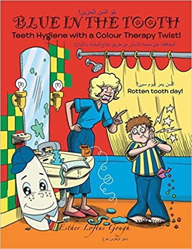 Blue in the Tooth: Teeth Hygiene with a Colour Therapy Twist!