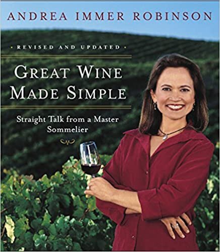 ダウンロード  Great Wine Made Simple: Straight Talk from a Master Sommelier 本