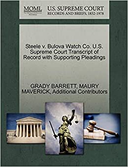 indir Steele V. Bulova Watch Co. U.S. Supreme Court Transcript of Record with Supporting Pleadings