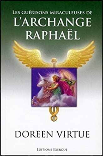 indir Les guérisons miraculeuses de l&#39;archange Raphael
