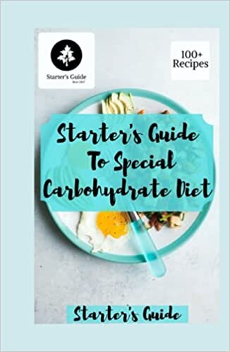 indir Starter&#39;s Guide To Special Carbohydrate Diet: A Deliciously Clean Approach To Over 100 Easy, Healthy, and Delicious Recipes that are Sugar-Free, Gluten-Free, and Grain-F