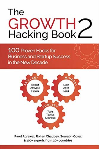 ダウンロード  The Growth Hacking Book 2 : 100 Proven Hacks for Business and Startup Success in the New Decade (English Edition) 本