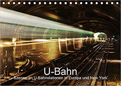 U-Bahn - Szenen an U-Bahnstationen in Europa und New York (Tischkalender 2021 DIN A5 quer): U-Bahnhöfe in Europa und New York (Monatskalender, 14 Seiten ) indir