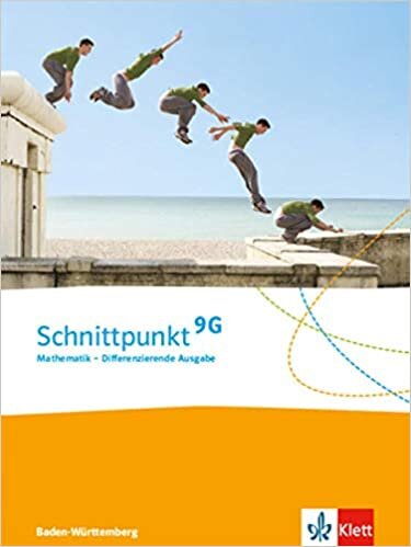 indir Schnittpunkt Mathematik 9G. Differenzierende Ausgabe Baden-Württemberg. Schülerbuch Klasse 9 (G-Niveau)