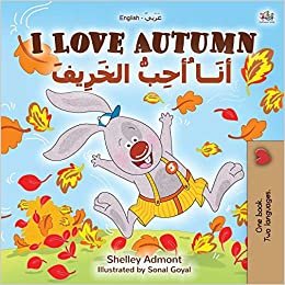 indir I Love Autumn (English Arabic Bilingual Book for Kids) (English Arabic Bilingual Collection)