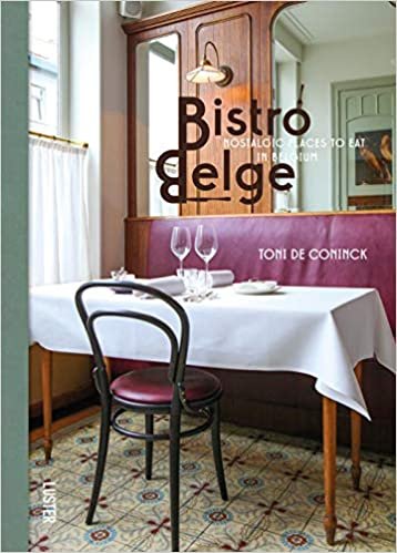 تحميل Bistro Belge: Nostalgic Places to Eat in Belgium