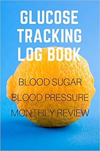 Glucose Tracking Log Book: V.24 Lamon Blood Sugar Blood Pressure Log Book 54 Weeks with Monthly Review Monitor Your Health (1 Year) | 6 x 9 Inches (Gift) (D.J. Blood Sugar) indir