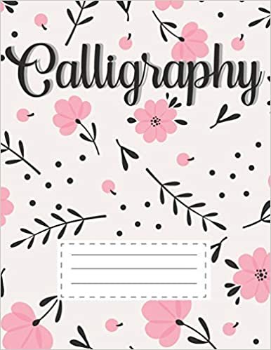 تحميل Calligraphy: Learn Hand Lettering Notepad Workbook Practice Paper Alphabet Lettering Artists Teaching Handwriting Art Paper For Beginners Blossom Bloom Flower Gifts