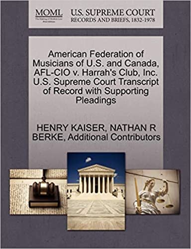 American Federation of Musicians of U.S. and Canada, AFL-CIO v. Harrah's Club, Inc. U.S. Supreme Court Transcript of Record with Supporting Pleadings indir