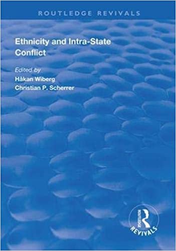 ダウンロード  Ethnicity and Intra-State Conflict: Types, Causes and Peace Strategies (Routledge Revivals) 本