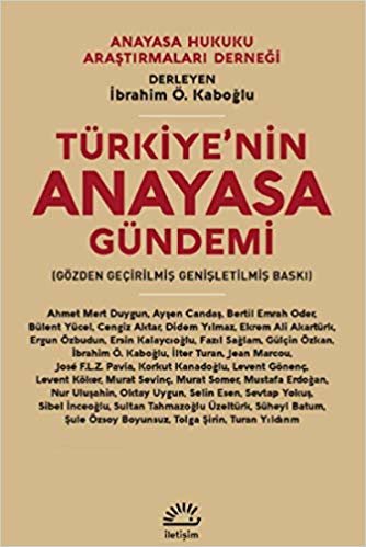 Türkiye'nin Anayasa Gündemi: 27 uzman, 66 soru-yanıt