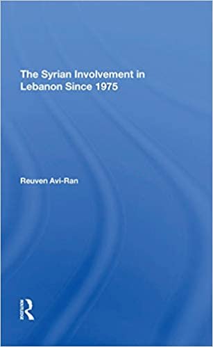 ダウンロード  The Syrian Involvement In Lebanon Since 1975 本