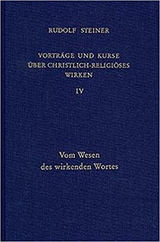 Steiner, R: Vorträge und Kurse über christlich-religiöses Wi indir
