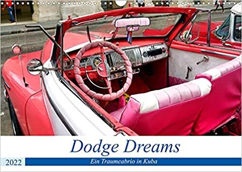 ダウンロード  Dodge Dreams - Ein Traumcabrio in Kuba (Wandkalender 2022 DIN A3 quer): Dodge Cabrio aus dem Jahre 1948 in Havanna (Monatskalender, 14 Seiten ) 本