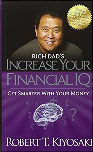 Robert T. Kiyosaki Increase Your Financial IQ: Get Smarter With Your Money تكوين تحميل مجانا Robert T. Kiyosaki تكوين