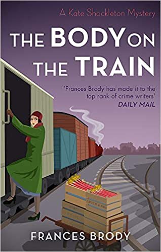 indir The Body on the Train: Book 11 in the Kate Shackleton mysteries