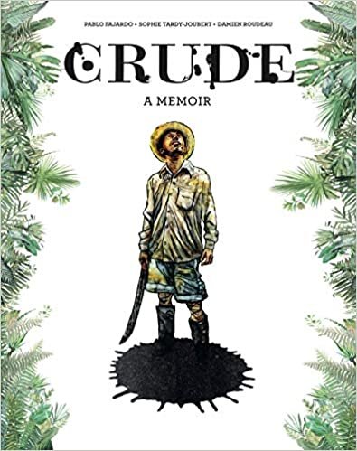 ダウンロード  Crude: A Battle Against Big Oil 本