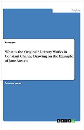 What is the Original? Literary Works in Constant Change Drawing on the Example of Jane Austen indir