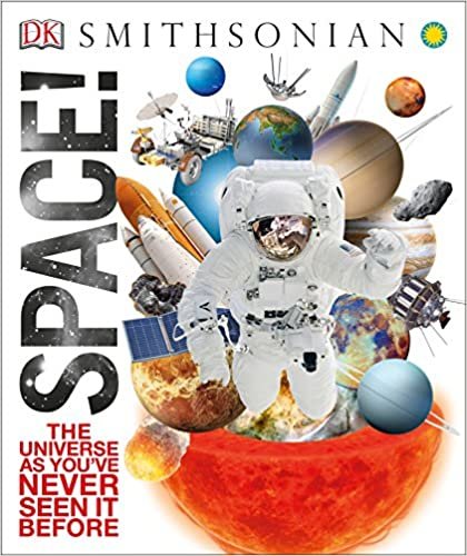 Space!: The Universe as You've Never Seen It Before (Knowledge Encyclopedias)