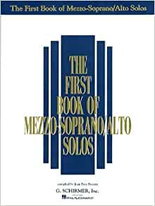 The First Book of Mezzo-soprano/Alto Solos