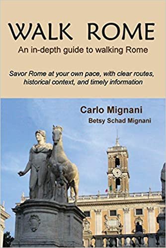 اقرأ Walk Rome: An In-Depth Guide to Walking Rome الكتاب الاليكتروني 