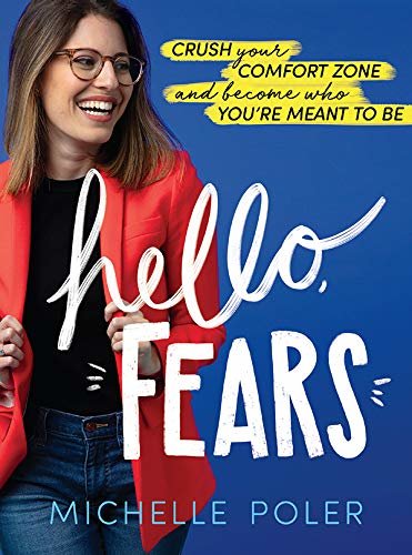 Hello, Fears: Crush Your Comfort Zone and Become Who You're Meant to Be (English Edition)
