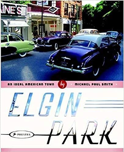 ダウンロード  Elgin Park: An Ideal American Town 本
