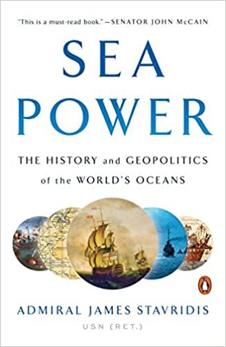 James Stavridis Sea Power: The History and Geopolitics of the World's Oceans تكوين تحميل مجانا James Stavridis تكوين