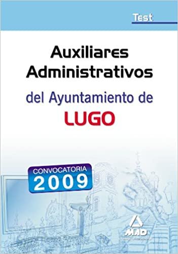 Auxiliares Administrativos del Ayuntamiento de Lugo. Test indir