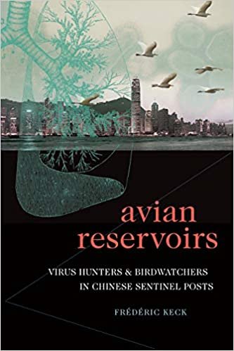تحميل Avian Reservoirs: Virus Hunters and Birdwatchers in Chinese Sentinel Posts