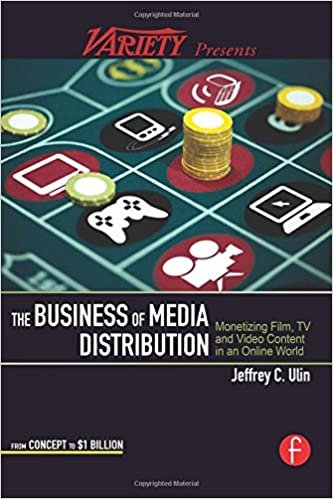 ダウンロード  The Business of Media Distribution: Monetizing Film, TV and Video Content in an Online World (American Film Market Presents) 本