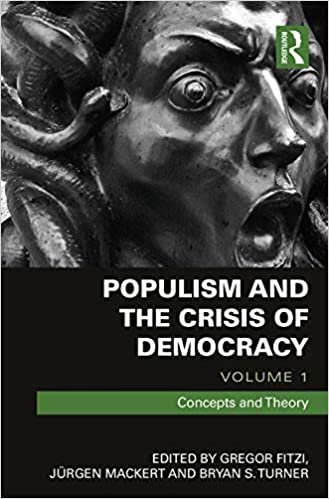 Populism and the Crisis of Democracy: Concepts and Theory: Volume 1: Concepts and Theory indir