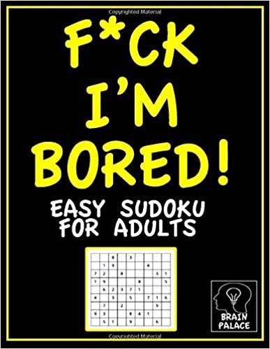 indir F*ck I&#39;m Bored!: Easy Sudoko for Adults