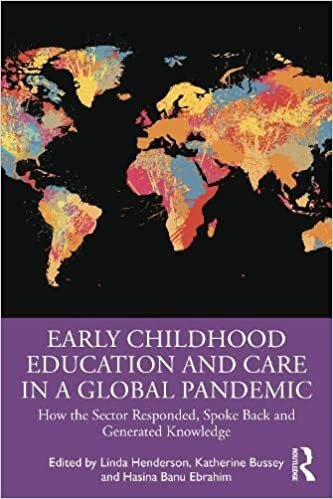 Early Childhood Education and Care in a Global Pandemic: How the Sector Responded, Spoke Back and Generated Knowledge