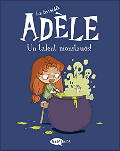 تحميل La terrible Adèle Vol.6 Un talent monstruós!: Un talent monstruós!