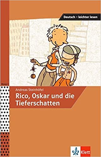 Rico, Oskar und die Tieferschatten (Deutsch – leichter lesen) indir
