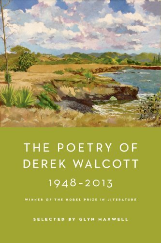 The Poetry of Derek Walcott 1948-2013 (English Edition)