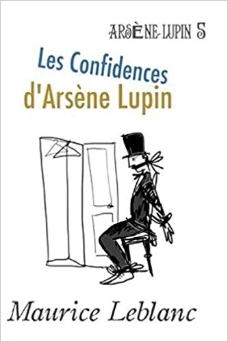 Les Confidences d'Arsène Lupin indir