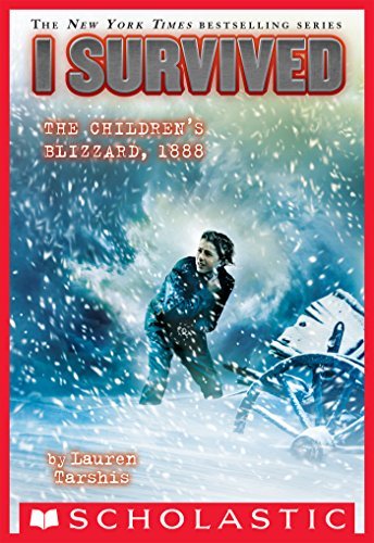 ダウンロード  I Survived the Children's Blizzard, 1888 (I Survived #16) (English Edition) 本