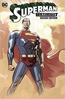 تحميل Superman: Birthright The Deluxe Edition